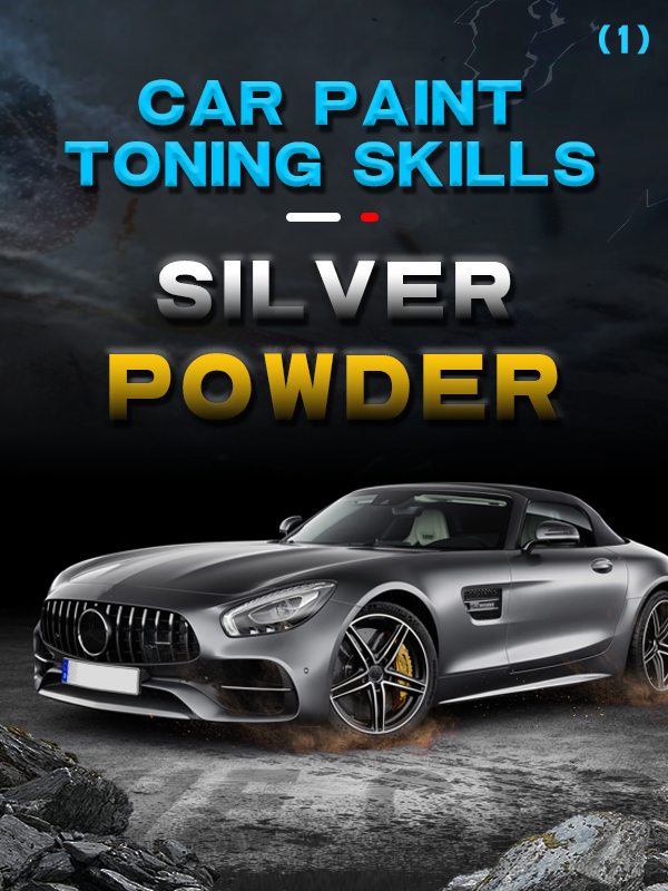 Car Paint Color Grading Tips（Silver Powder）(1) 